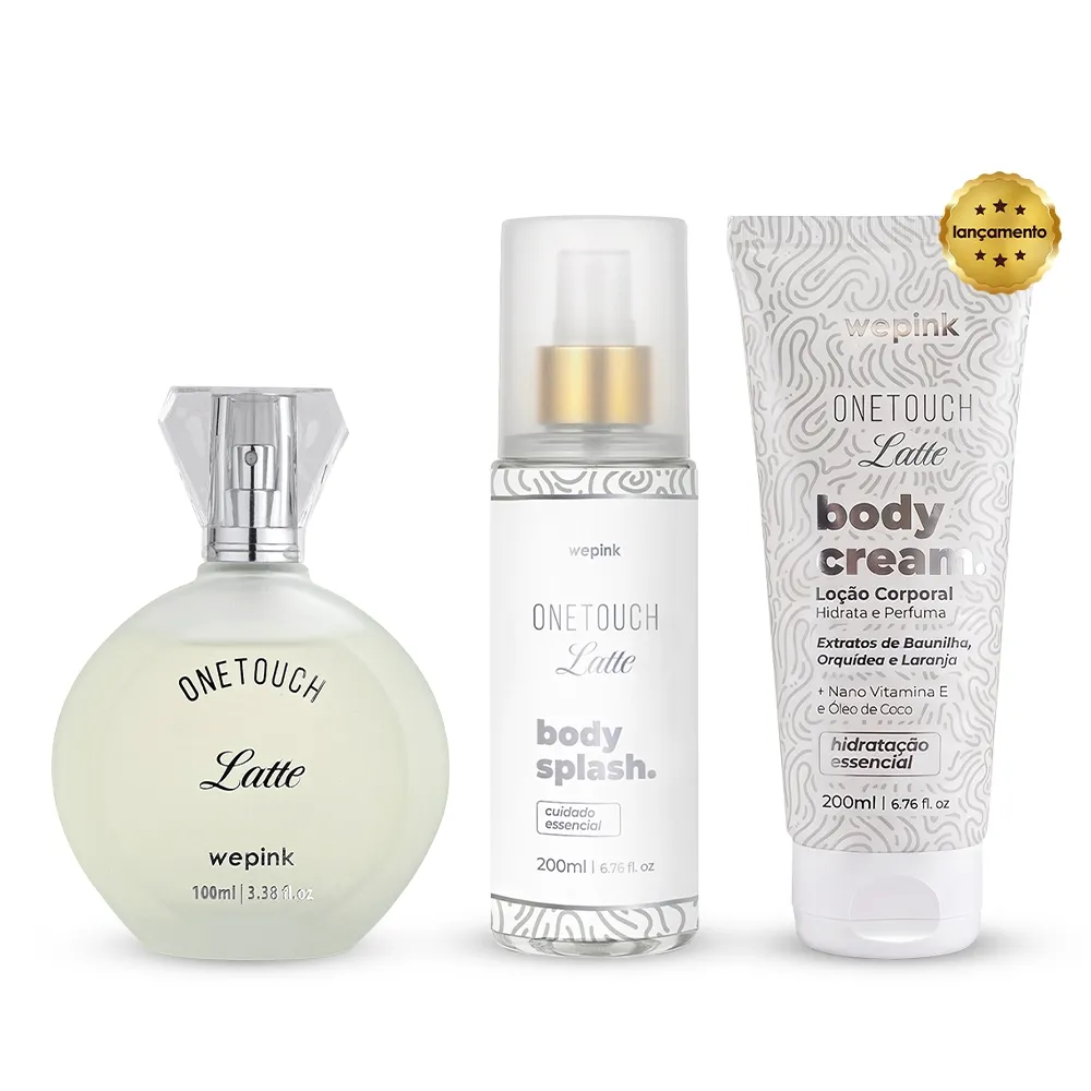 Kit Linha One Touch Latte - Wepink